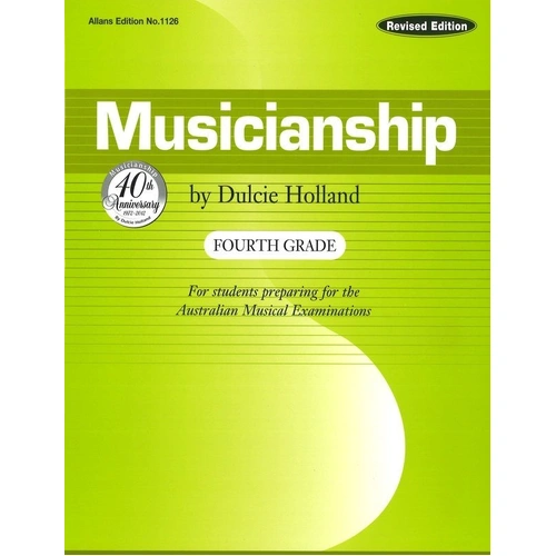 Musicianship Fourth Grade by Dulcie Holland, EMI Music Publishing, 46 Pages, Theory & Manuscript for AMEB Exams