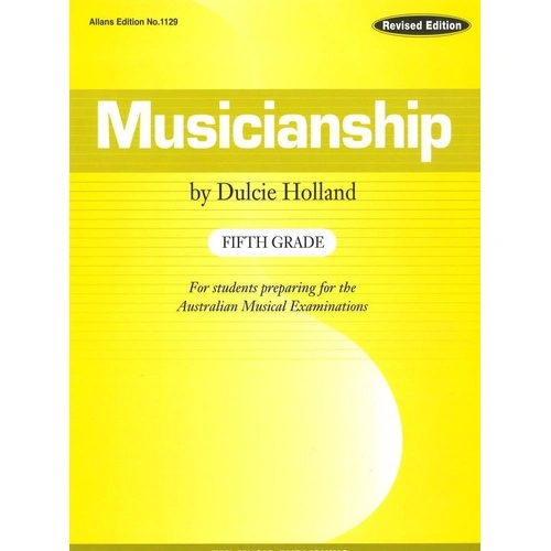 Musicianship Fifth Grade by Dulcie Holland, EMI Music Publishing, 48 Pages, Theory & Manuscript