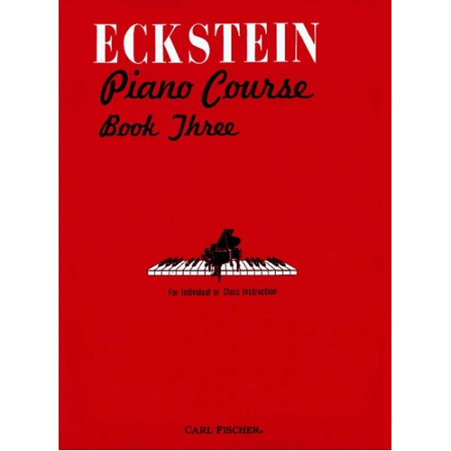 Eckstein Piano Course Book 3 by Maxwell Eckstein, 32 Pages, EMI Music Publishing