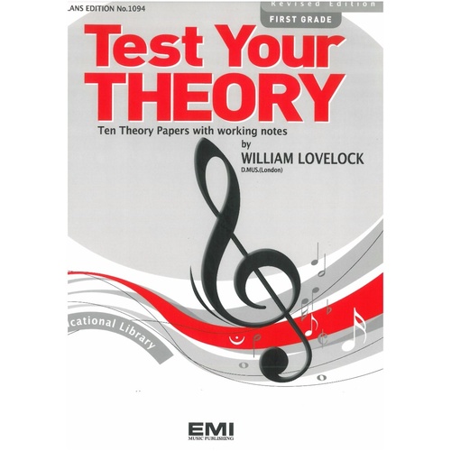 Test Your Theory First Grade by William Lovelock - 23 Pages, EMI Music Publishing