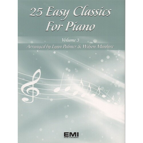 25 Easy Classics For Piano Book 3 (Softcover Book)