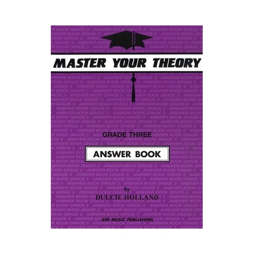 Master Your Theory Grade 3 Answer Book by Dulcie Holland