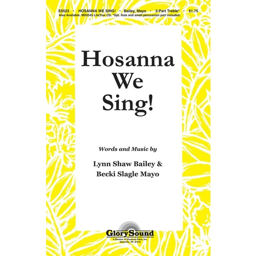 Hosanna We Sing 2-Part Book