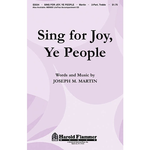 Sing For Joy Ye People 2-Part Treble Book