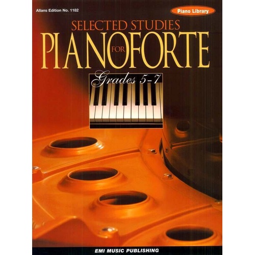 Selected Studies for Piano Grades 5-7, Allans Edition 1182, EMI Music Publishing, 63 pages, Piano Solo