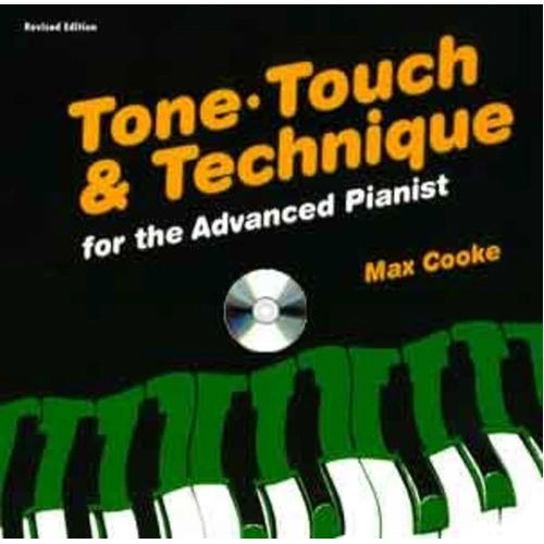 Tone Touch & Technique for the Advanced Pianist CD