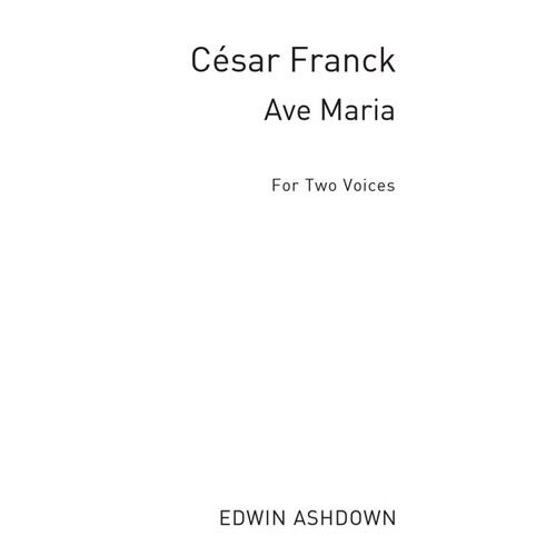 Cesar Franck: Ave Maria Vocal Duet