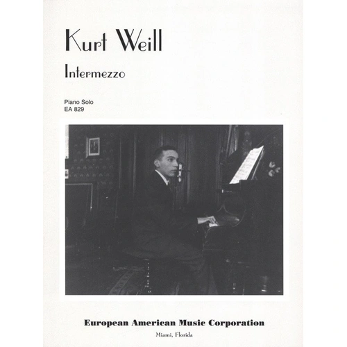 Weill - Intermezzo for Piano Solo (1917) - 8 Pages - Kurt Weill Music