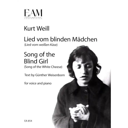 Weill - Song of the Blind Girl for Voice and Piano, 7 Pages