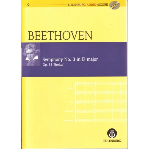 Symphony No. 3 Eb Major Op. 55 Eroica Book/CD - Eulenburg Audio+Score
