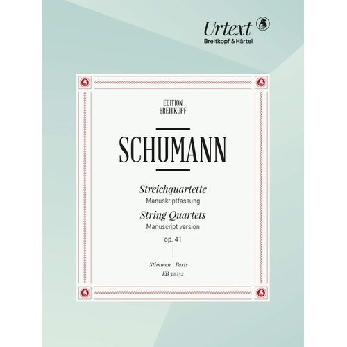 Schumann String Quartets Op. 41 Nos. 1-3 Set of Parts for Viola and Cello