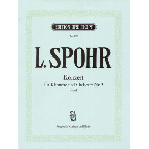 Spohr - Concerto No 3 F Min Clarinet/Piano (Softcover Book)