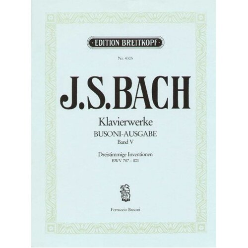 Piano Works Book 5 Bwv 787-801 Inventions Three Pa Book