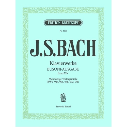 Piano Works Book 14 Bwv 903 906 968 992 998 Book