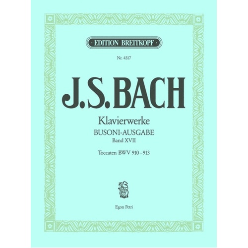 Piano Works Book 17 Bwv 910-913 Toccatas Book