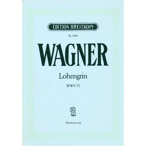 Lohengrin German Only