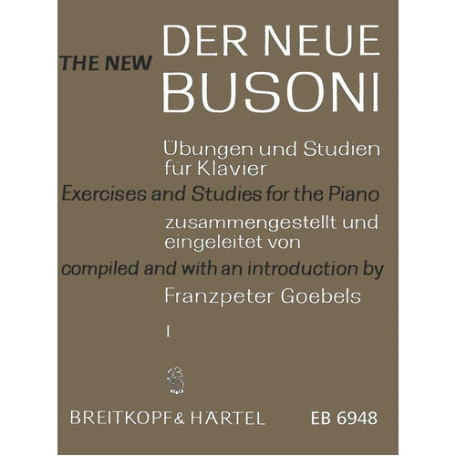 Busoni - Exercises and Studies for Piano, Book 1, 72 Pages, Publisher: Breitkopf & Härtel