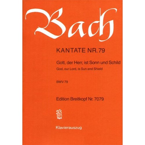 Cantata No 79 Gott Der Herr Ist Sonn Und Schild