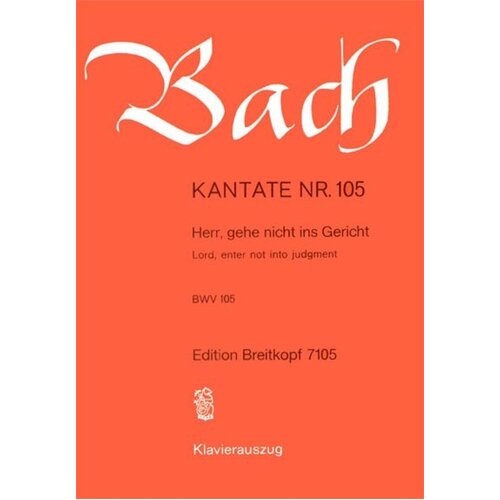 Cantata No 105 Herr Gehe Nicht Ins Gericht