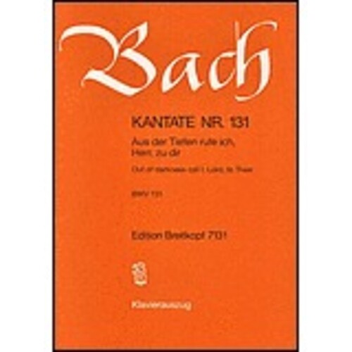 Cantata No 131 Aus Der Tiefen Rufe Ich Ger/Eng