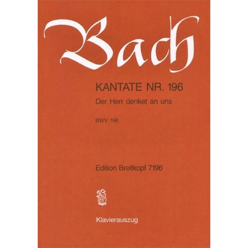 Cantata No 196 Der Herr Denket An Uns