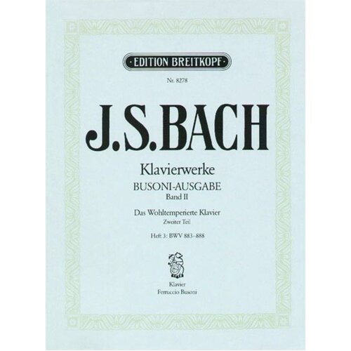 Preludes And Fugues Book 2 Part 2 Busoni Edition