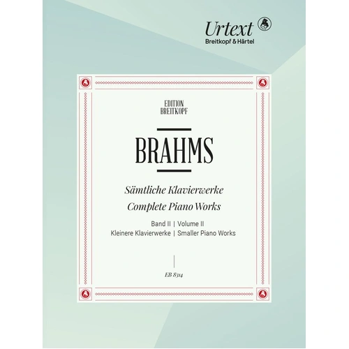 Brahms - Complete Piano Works Vol 2, Publisher: Breitkopf & Härtel, 184 Pages, Piano Music Edition