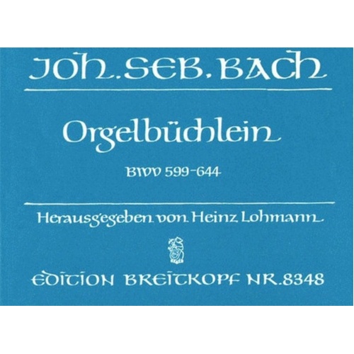 Orgelbuchlein Bwv 599-644
