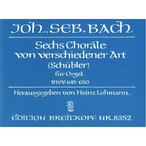 Chorales 6 Bwv 645-650
