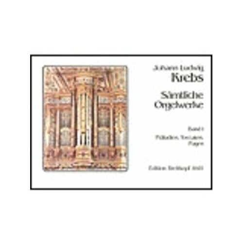 Complete Works For Organ Book 1 Preludes Toccatas Book