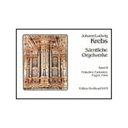 Complete Works For Organ Book 2 Preludes Fantasias Book