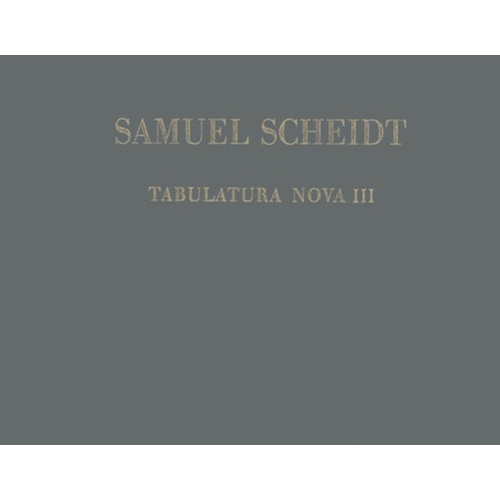 Tabulatura Nova Book 3 Harpsichord Or Organ Book