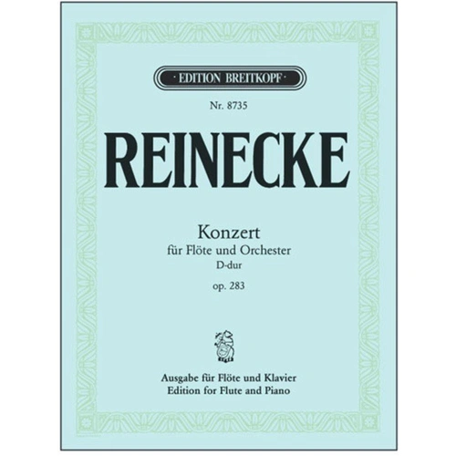 Reinecke Concerto in D Op. 283 for Flute and Piano - Breitkopf & Härtel Edition
