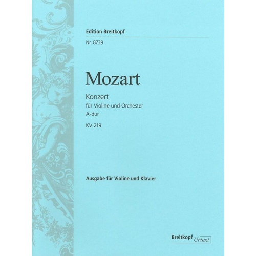 Mozart Violin Concerto No. 5 in A Major K. 219 - Breitkopf & Härtel, 56 Pages
