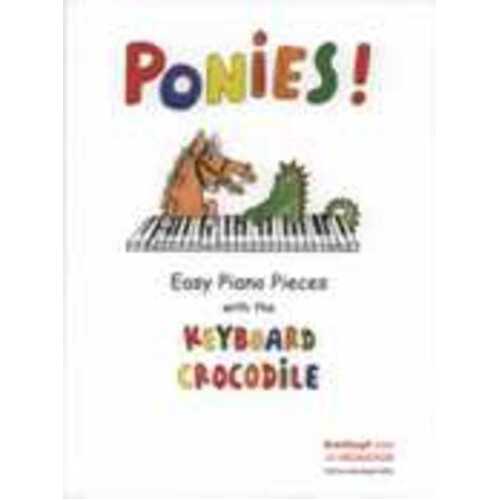 Ponies Easy Piano Pieces With Keyboard Crocodile (Softcover Book)