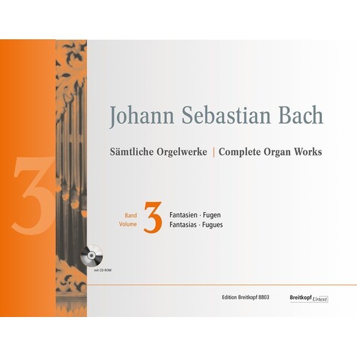 Bach - Complete Organ Works Vol 3 Book/CD-Rom (Softcover Book/CD-Rom) Book