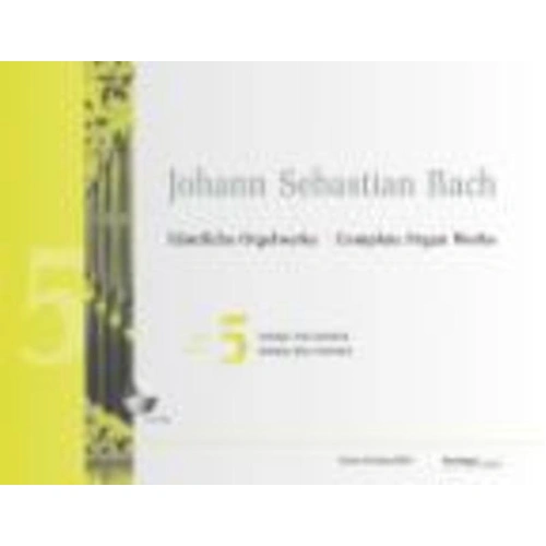 Bach: Complete Organ Works Vol 5 BK/CD-ROM