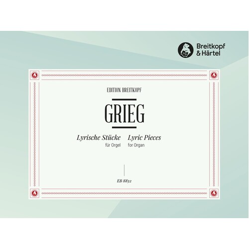 Grieg - Lyric Pieces For Organ (Softcover Book)