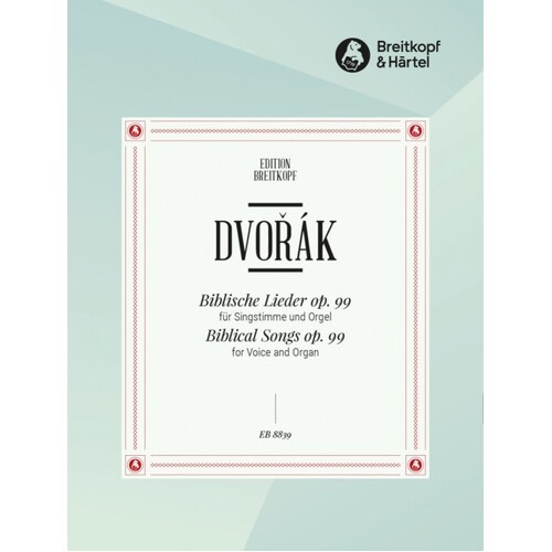 Dvorak - Biblical Songs Op 99 Voice/Organ (Softcover Book)