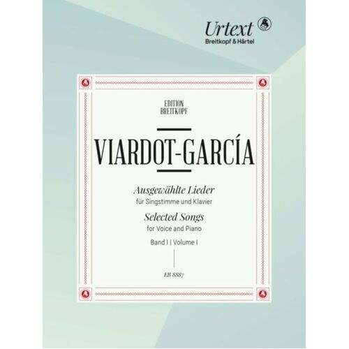 Viardot-Garcia  - Selected Songs Vol 1 Voice/Piano