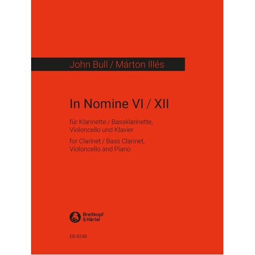 In Nomine Vi / Xii For Clarinet/Cello/Piano (Music Score/Parts) Book