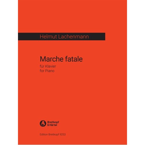 Lachenmann - Marche Fatale For Piano (Softcover Book)