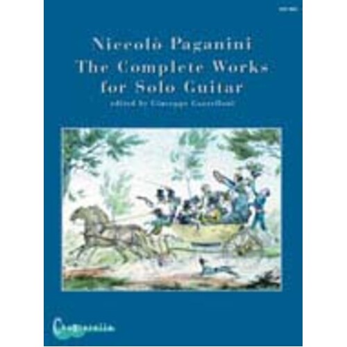 Paganini - Complete Works For Solo Guitar Ed Gazzelloni (Softcover Book)