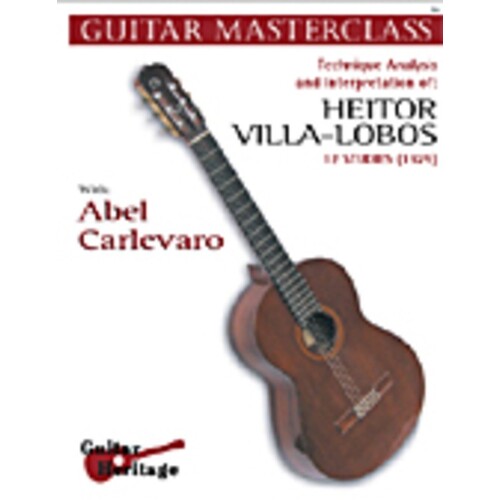 Guitar Masterclass Vol 3 12 Studies Of Lobos Book