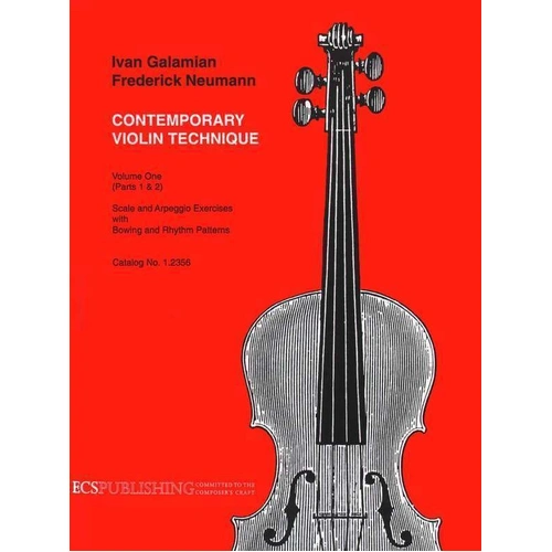 Contemporary Violin Technique Vol 1 Parts 1 & 2 by Ivan Galamian and Frederick Neumann