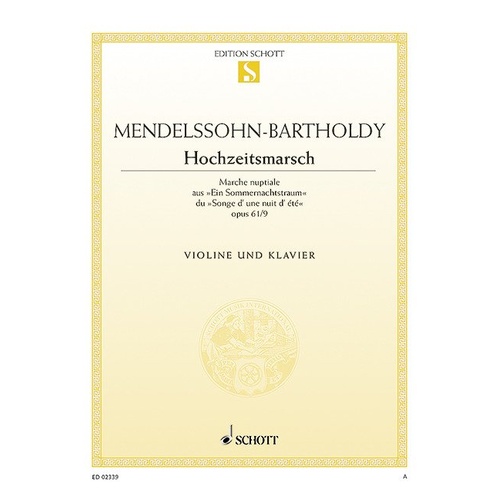 Mendelssohn Wedding March for Violin and Piano - Easy Arrangements