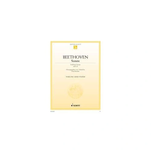 Beethoven Sonata F Major Op. 24 (Spring) for Violin/Piano - Schott Music, 32 Pages