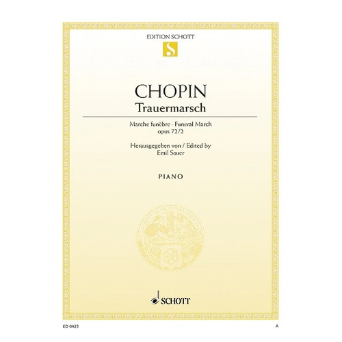 Chopin Funeral March C Minor Op. 72 No. 2 for Piano - 4 Pages, Schott Music