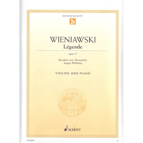 Wieniawski Legende Op. 17 for Violin and Piano - Schott Music, 16 Pages