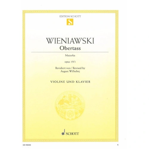 Wieniawski Obertass Mazurka Op. 19 No. 1 for Violin and Piano, 8 Pages, Published by Schott Music